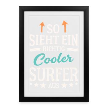 This is what a really cool surfer looks like Surfing - Framed poster (27 × 37 cm) - black - Front