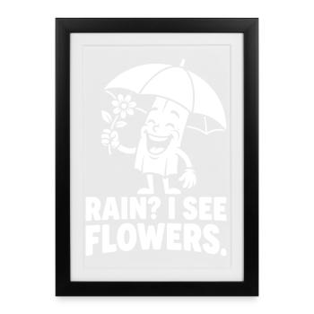 I See Flowers - Framed poster (27 × 37 cm) - black - Front