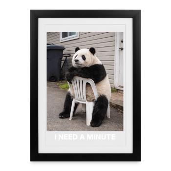 I Need A Minute Panda Meme Funny Humor - Framed poster (27 × 37 cm) - black - Front