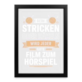 Knit or Crochet: Film Becomes Hörspiel - Framed poster (27 × 37 cm) - black - Front
