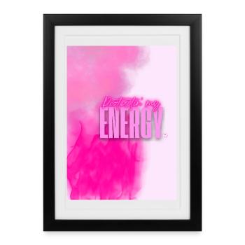 Protecting my Energy - Neon pink Motivation Design - Framed poster (27 × 37 cm) - black - Front