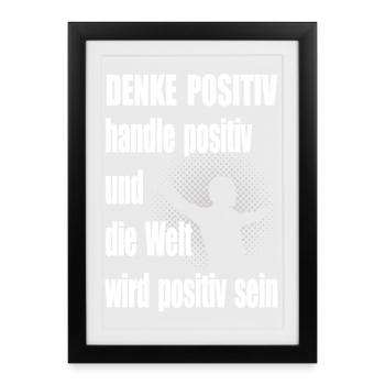 Positive Thinking Motivational Saying Man - Framed poster (27 × 37 cm) - black - Front