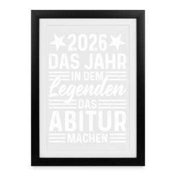 2026 L’année où les légendes obtiennent leur diplôme d’études secondaires - Affiche encadrée (27 × 37 cm) - noir - Devant