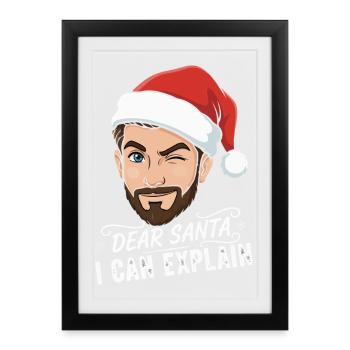 Cher Père Noël, je peux t’expliquer. - Affiche encadrée (27 × 37 cm) - noir - Devant
