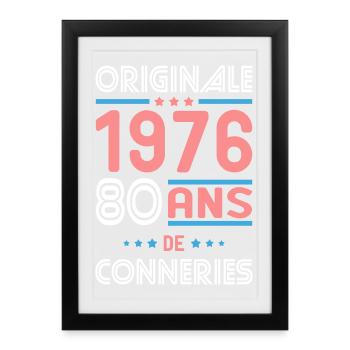 Originale – 1976 – 50 ans de conneries - Affiche encadrée (27 × 37 cm) - noir - Devant
