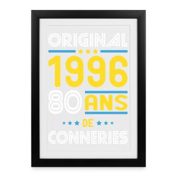 Original – 1996 – 30 ans de conneries - Affiche encadrée (27 × 37 cm) - noir - Devant