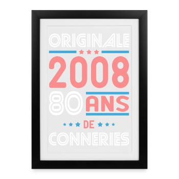 Originale – 2008 – 18 ans de conneries - Affiche encadrée (27 × 37 cm) - noir - Devant