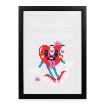 Not perfect, just in love - Valentine's Day gift - Framed poster (27 × 37 cm) - black - Front