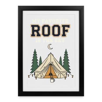 Camping My Favorite Roof Is The Sky Tente Nature - Affiche encadrée (27 × 37 cm) - noir - Devant