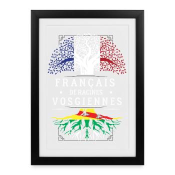 Francais De Racines Vosgiennes T-Shirt Cadeau H... - Affiche encadrée (27 × 37 cm) - noir - Devant