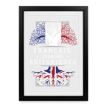 Francais De Racines Britaniques T-Shirt Cadeau ... - Affiche encadrée (27 × 37 cm) - noir - Devant