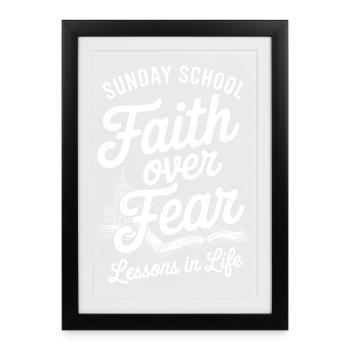 La foi avant la peur : l’école du dimanche - Affiche encadrée (27 × 37 cm) - noir - Devant