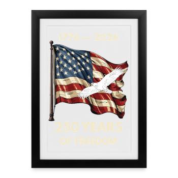 250 Years Of Freedom USA Eagle Patriotic - Framed poster (27 × 37 cm) - black - Front