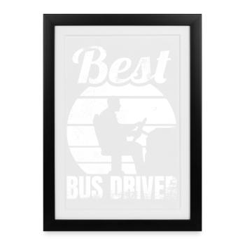 Best Bus Driver - Framed poster (27 × 37 cm) - black - Front