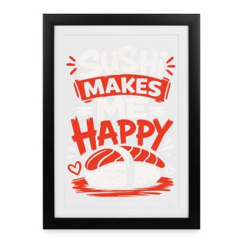 Le sushi me rend heureux - Affiche encadrée (27 × 37 cm) - noir - Devant