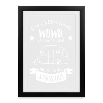 ein leben ohne wowa - Gerahmtes Poster (27 × 37 cm) - Schwarz - Vorne