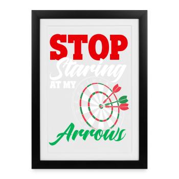 Dart Design Ne regarde pas mes flèches - Affiche encadrée (27 × 37 cm) - noir - Devant