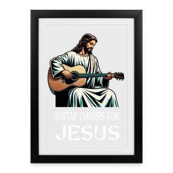 guitar chords for Jesus Christ music - Framed poster (27 × 37 cm) - black - Front
