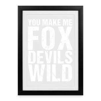 You make me Fox Devils wild Denglish - Framed poster (27 × 37 cm) - black - Front