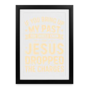 My Past: Jesus Acquitted - Framed poster (27 × 37 cm) - black - Front
