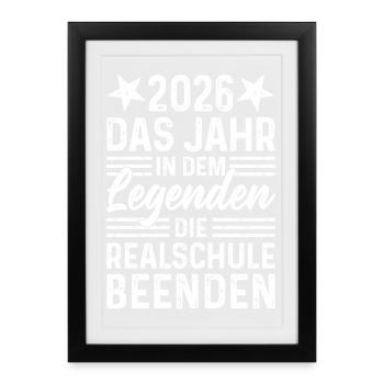 2026 Year Legends Finish Realschule - Framed poster (27 × 37 cm) - black - Front