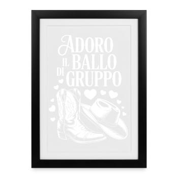 I love group dancing - Framed poster (27 × 37 cm) - black - Front