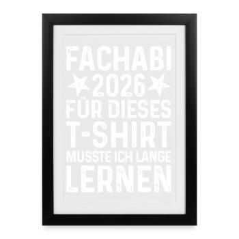 T-shirt Fachabi 2026 indiquant la remise des diplômes de longue durée d’apprentissage - Affiche encadrée (27 × 37 cm) - noir - Devant