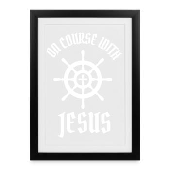 ON COURSE WITH JESUS - Framed poster (27 × 37 cm) - black - Front