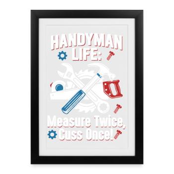 La vie d’artisan : mesure deux fois - Affiche encadrée (27 × 37 cm) - noir - Devant