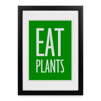 Eat Plants Funny Vegan Vegetarian Statement Logo - Framed poster (27 × 37 cm) - black - Front