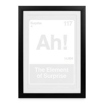 Ah The Element Of Surprise - Funny Chemistry - Framed poster (27 × 37 cm) - black - Front
