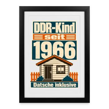 DDR Kind seit 1966, Datsche inklusive Geburtstag - Framed poster (27 × 37 cm) - black - Front