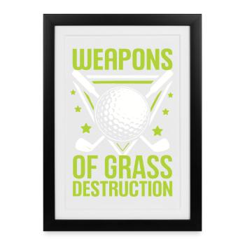 Golf - Weapons of Grass Destruction - Framed poster (27 × 37 cm) - black - Front