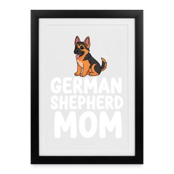 German Shepherd Mom Dog Mom Shepherd Dog - Framed poster (27 × 37 cm) - black - Front