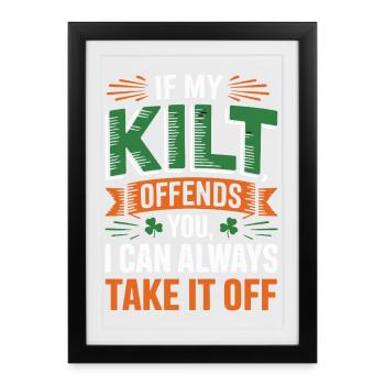 Si mon kilt me dérange, je peux l’enlever - Affiche encadrée (27 × 37 cm) - noir - Devant
