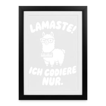 LamaSte : Je ne code que - Affiche encadrée (27 × 37 cm) - noir - Devant