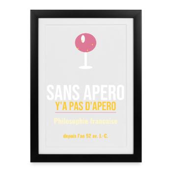 Sans Apero: Philosophie Française - Affiche encadrée (27 × 37 cm) - noir - Devant