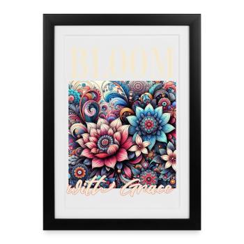 Bloom with Grace - Framed poster (27 × 37 cm) - black - Front