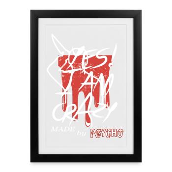 Oui je suis fou - Affiche encadrée (27 × 37 cm) - noir - Devant