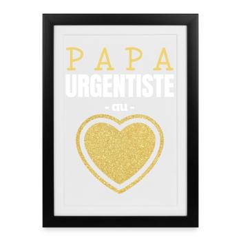 Papa Urgentiste au Cœur d'Or - Affiche encadrée (27 × 37 cm) - noir - Devant