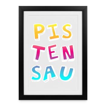 Pistensau Ski Holiday Fun Après-Ski Party coloré - Affiche encadrée (27 × 37 cm) - noir - Devant