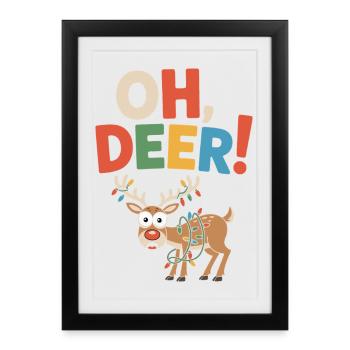 Oh, cerf ! Conception de cadeau de Noël drôle - Affiche encadrée (27 × 37 cm) - noir - Devant