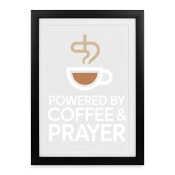 Propulsé Par Le Café Et La Prière Café Amour Foi - Affiche encadrée (27 × 37 cm) - noir - Devant