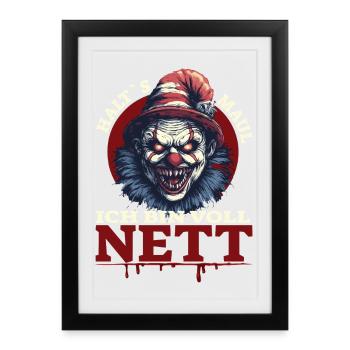Tais-toi - je suis vraiment gentil - Affiche encadrée (27 × 37 cm) - noir - Devant