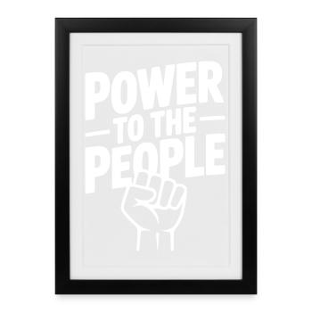 Pouvoir au peuple - Affiche encadrée (27 × 37 cm) - noir - Devant