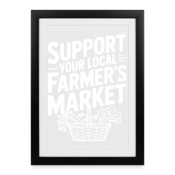 Soutenez votre marché fermier local - Affiche encadrée (27 × 37 cm) - noir - Devant