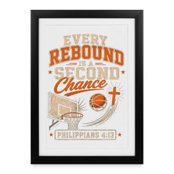 Every rebound is a second chance for Christian - Framed poster (27 × 37 cm) - black - Front