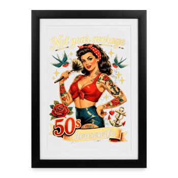 Pas un t-shirt pin-up typique des années 50 pour femme au foyer - Affiche encadrée (27 × 37 cm) - noir - Devant