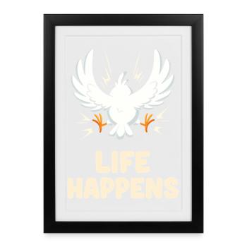 La vie arrive, drôle de dessin animé d'oiseau - Affiche encadrée (27 × 37 cm) - noir - Devant