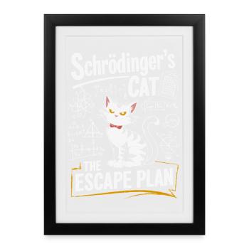 Schrödinger Cat The Escape Plan - Framed poster (27 × 37 cm) - black - Front